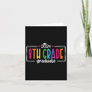 8th Eighth Grade Graduation 2025 Graduate Last Day Card