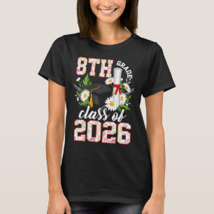 8th Grade Cl Of 2026 Graduation Floral Girls Premi T-Shirt