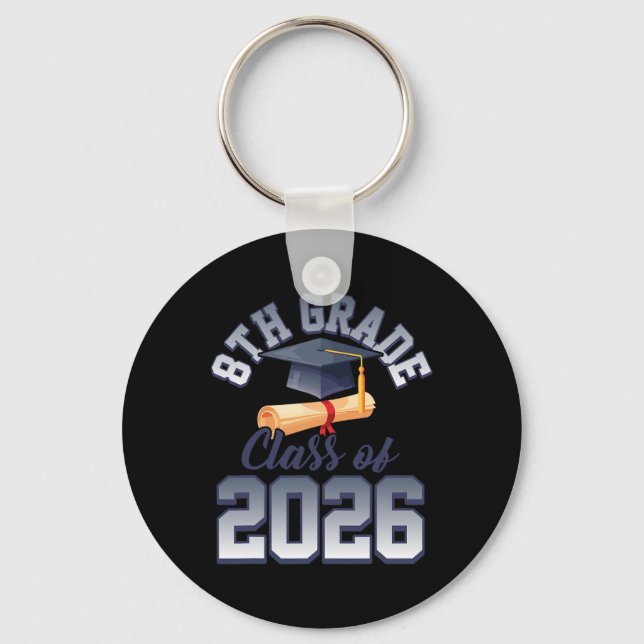 8th Grade Cl Of 2026 Graduation  Keychain (Front)