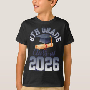 8th Grade Cl Of 2026 Graduation T-Shirt