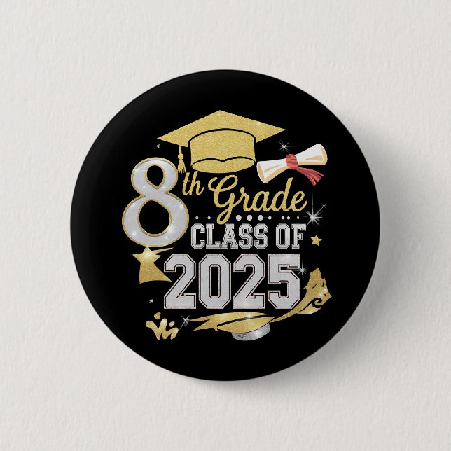 8th Grade Class Of 2025 Graduate Graduation 2 Inch Round Button (Front)