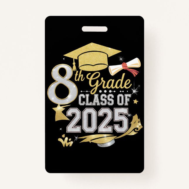 8th Grade Class Of 2025 Graduate Graduation Badge (Front)