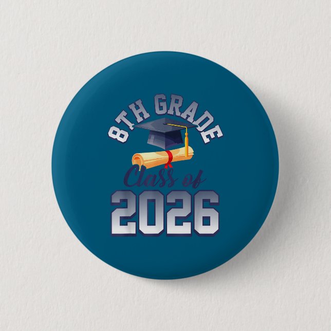 8th grade class of 2026 graduation  2 inch round button (Front)