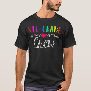 8th Grade Crew Funny Eighth Grade Teacher 1st Day T-Shirt