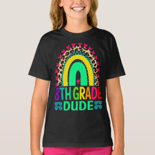 8th Grade Dude Rainbow Leopard Back To School T-Shirt