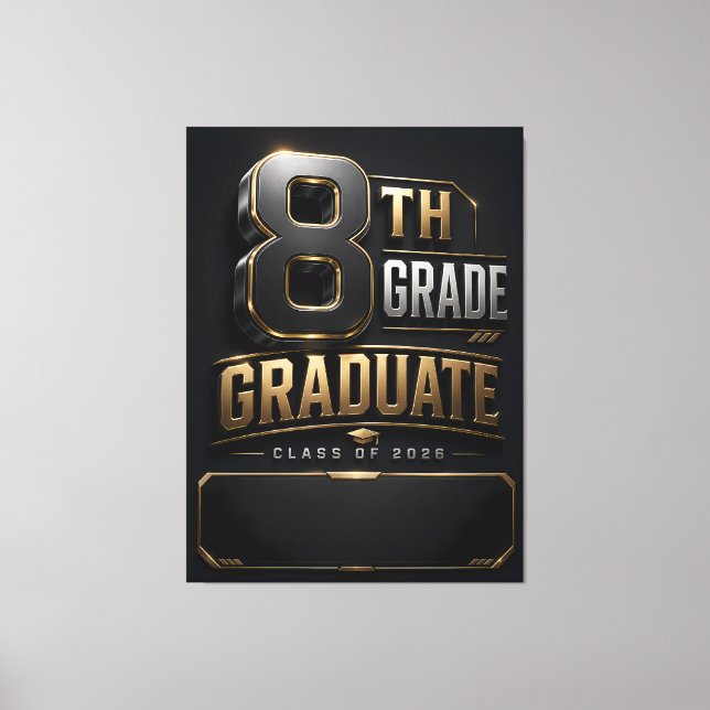 8th Grade Graduate Class Of 2026 Gift Canvas Print (Front)