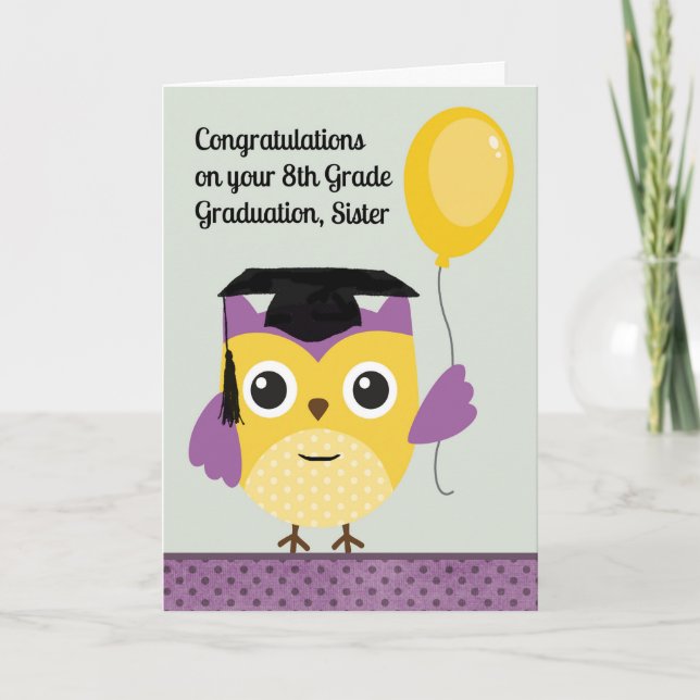 8th Grade Graduation Card for Sister with Owl (Front)