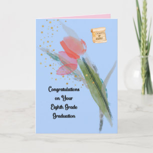 8th Grade Graduation Card with Tulip