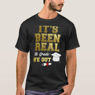 8th Grade Graduation We Out  Last Day Of School Qu T-Shirt