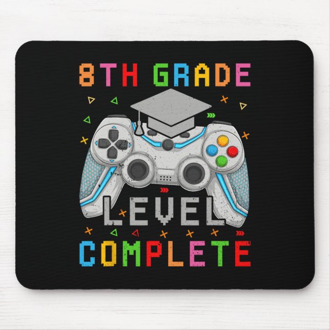 8th Grade Level Complete Gamer Class Of 2024 Gradu Mouse Pad (Front)