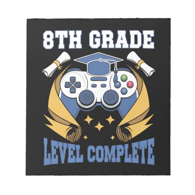 8th Grade Level Complete Gaming Gamer Graduation Notepad (Front)
