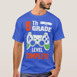 8th Grade Level Complete Spirit of A Video Game  T-Shirt