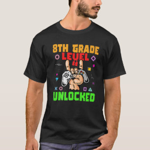 8Th Grade Level Unlocked Gamer Back To School 2021 T-Shirt