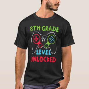 8th Grade Level Unlocked Gamer First Day Of School T-Shirt