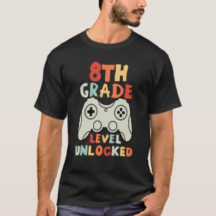 8th Grade Level Unlocked Gamer First Day Of School T-Shirt