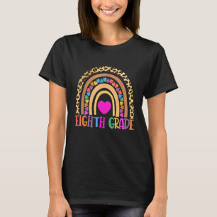 8th Grade Rainbow Teacher Hello 8th Grade Back To T-Shirt