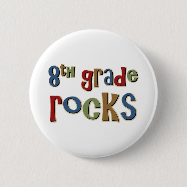 8th Grade Rocks Eighth 2 Inch Round Button (Front)