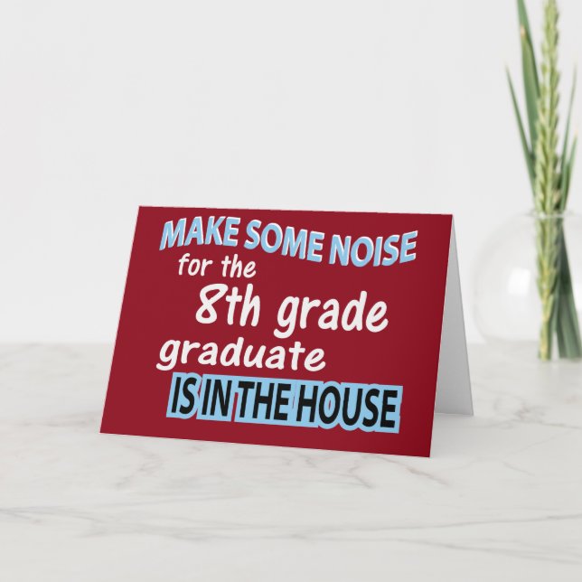 8th Grade School Graduate Congratulations Card (Front)