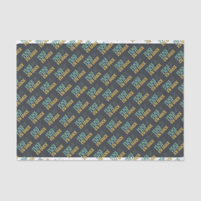 8th Grade School Peace Out Graduation Tissue Paper (Front)