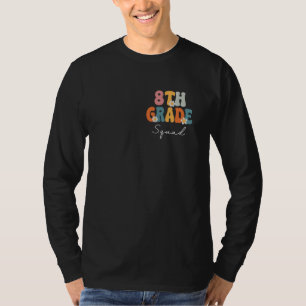 8th Grade Squad Groovy Back to School Cute Teacher T-Shirt