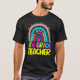 8th Grade Teacher Men Women Rainbow Teach Love In T-Shirt