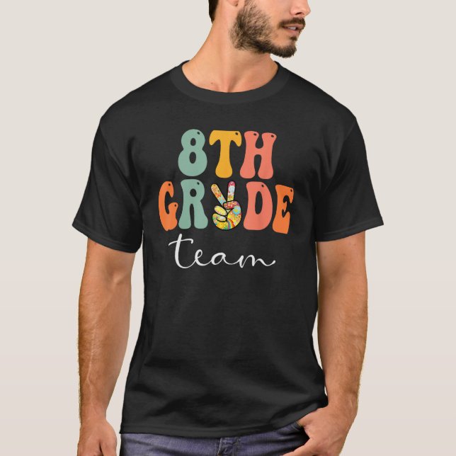 8th Grade Team Retro Groovy Women Happy First Day  T-Shirt (Front)