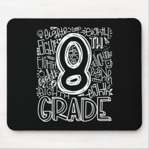 8th Grade Typography Team Eighth Grade Back To Sch Mouse Pad