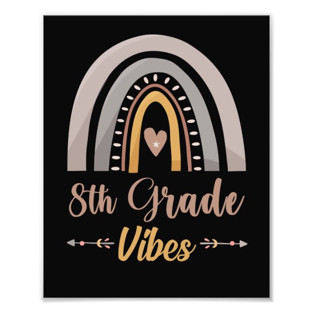8th Grade Vibe Eighth Grade Back to School Photo Print (Front)