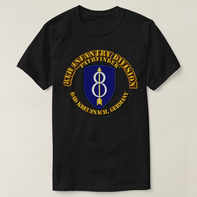8th Infantry Div Bad Kreuznach GE T-Shirt (Design Front)