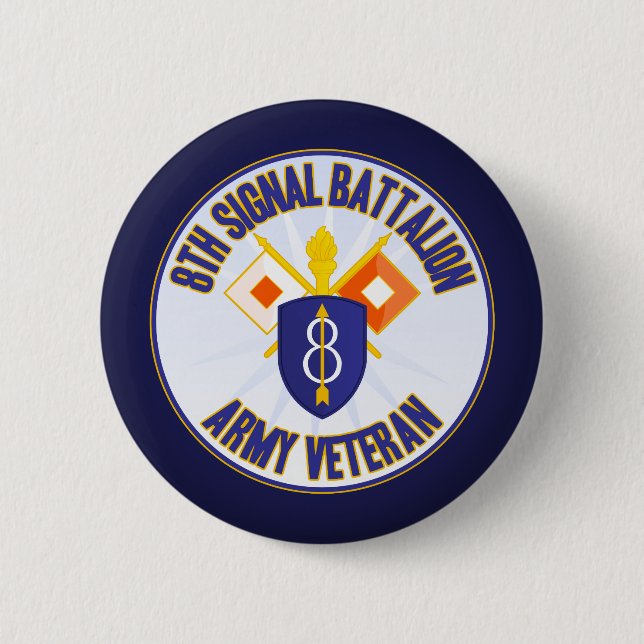 8th Infantry Signal Bn Special Req 2 Inch Round Button (Front)