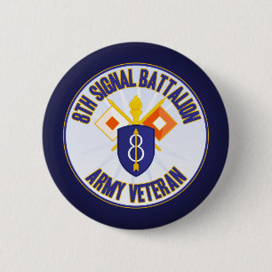 8th Infantry Signal Bn Special Req 2 Inch Round Button