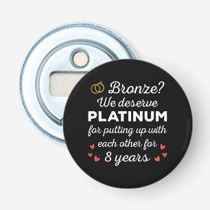 8th Wedding Anniversary I - Bronze Funny Couple Bottle Opener