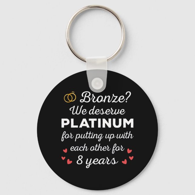 8th Wedding Anniversary I - Bronze Funny Couple Keychain (Front)