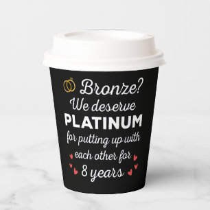 8th Wedding Anniversary I - Bronze Funny Couple Paper Cups