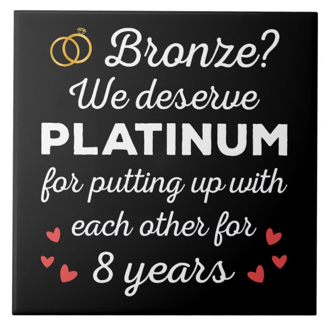 8th Wedding Anniversary I - Bronze Funny Couple Tile (Front)