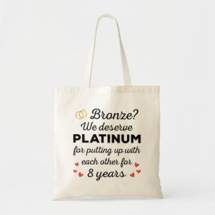 8th Wedding Anniversary I - Bronze Funny Couple Tote Bag