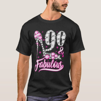 90 And Fabulous 90Th B-Day Pink Diamond Shoes Beau T-Shirt