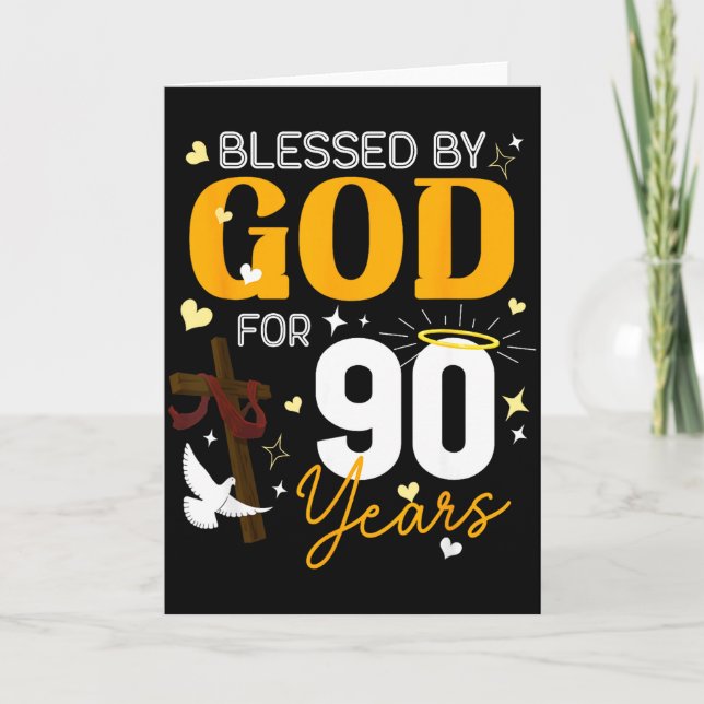 90 Birthday Blessed By God For 90 Years Old 90th B Card (Front)