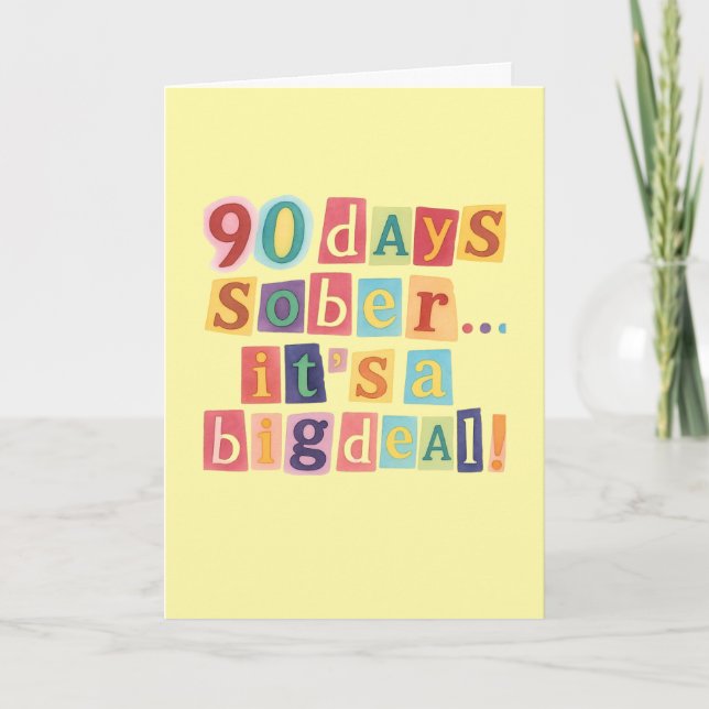 90 days sober card with envelope 5x7 (Front)