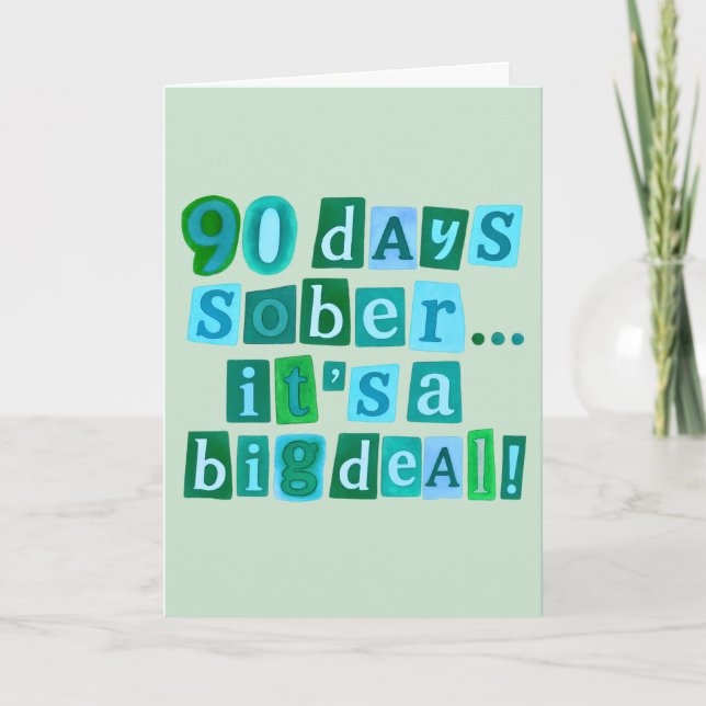 90 days sober card with envelope 5x7 (Front)