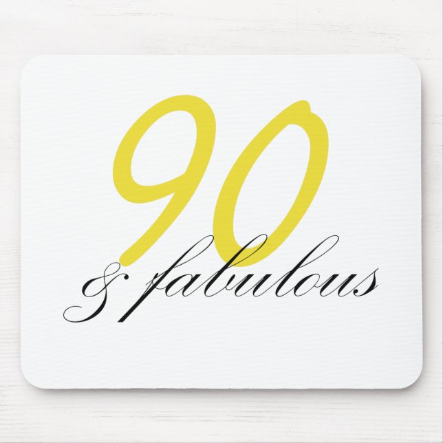 90 & Fabulous Mouse Pad (Front)