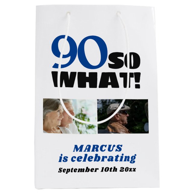 90 So what Funny 90th Birthday 2 Photo Collage Medium Gift Bag (Front)