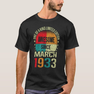 90 Year Awesome Since March 1933 Vintage 90th Birt T-Shirt