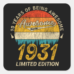 90 Year Old Bday 1931 Awesome Since 90th Birthday Square Sticker