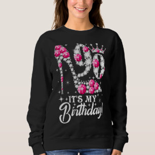 90 Year Old It's My 90th Birthday Pink Diamond Sh Sweatshirt