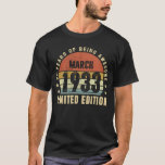 90 Year Old March 1933  90th Birthday   3 T-Shirt<br><div class="desc">90 Year Old March 1933  90th Birthday   3</div>