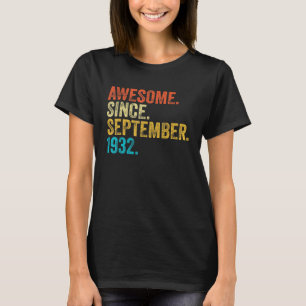 90 Years Old  Awesome Since September 1932 90th Bi T-Shirt