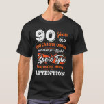 90 Years Old One Careful Owner 90th Birthday T-Shirt<br><div class="desc">90 Years Old One Careful Owner 90th Birthday.</div>