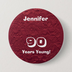 90 Years Young Red Dolls Pin Button Birthday Gift