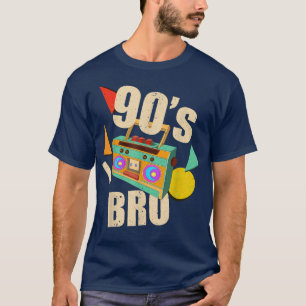 90s Bro Funny 90s Music Lover Nineties Theme Party T-Shirt